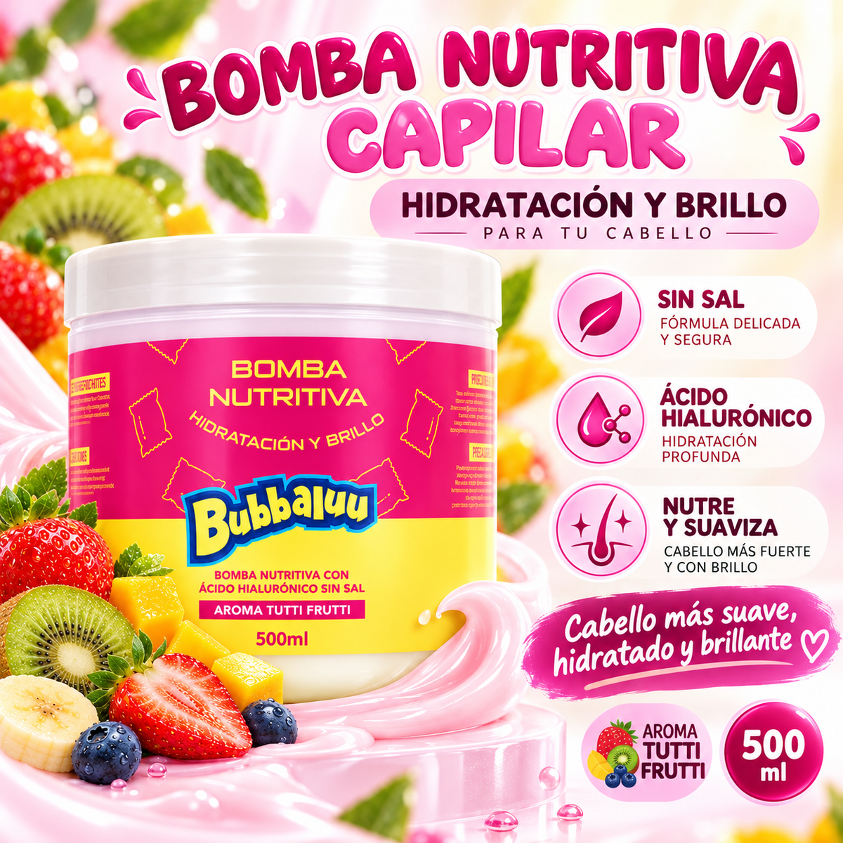 Bomba Nutritiva Capilar Tutti Frutti 500ml - Bubbaluu